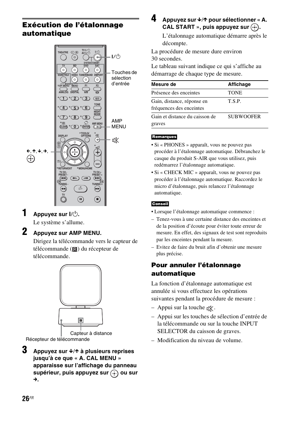 Exécution de l’étalonnage automatique, Pour annuler l’étalonnage automatique, Le système s’allume | Appuyez sur, Appuyez sur amp menu | Sony HT-IS100 User Manual | Page 26 / 172