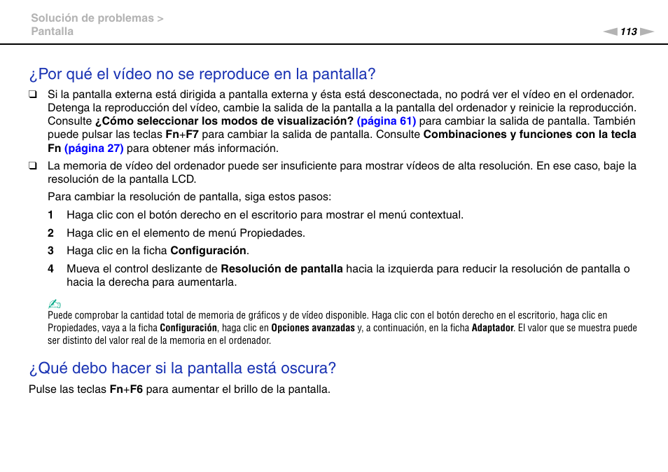 Por qué el vídeo no se reproduce en la pantalla, Qué debo hacer si la pantalla está oscura | Sony VPCW11S1E User Manual | Page 113 / 127