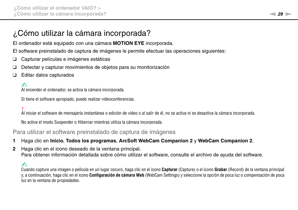 Cómo utilizar la cámara incorporada | Sony VPCW11S1E User Manual | Page 29 / 127