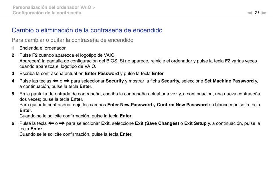 Cambio o eliminación de la contraseña de encendido, Para cambiar o quitar la contraseña de encendido | Sony VPCW11S1E User Manual | Page 71 / 127