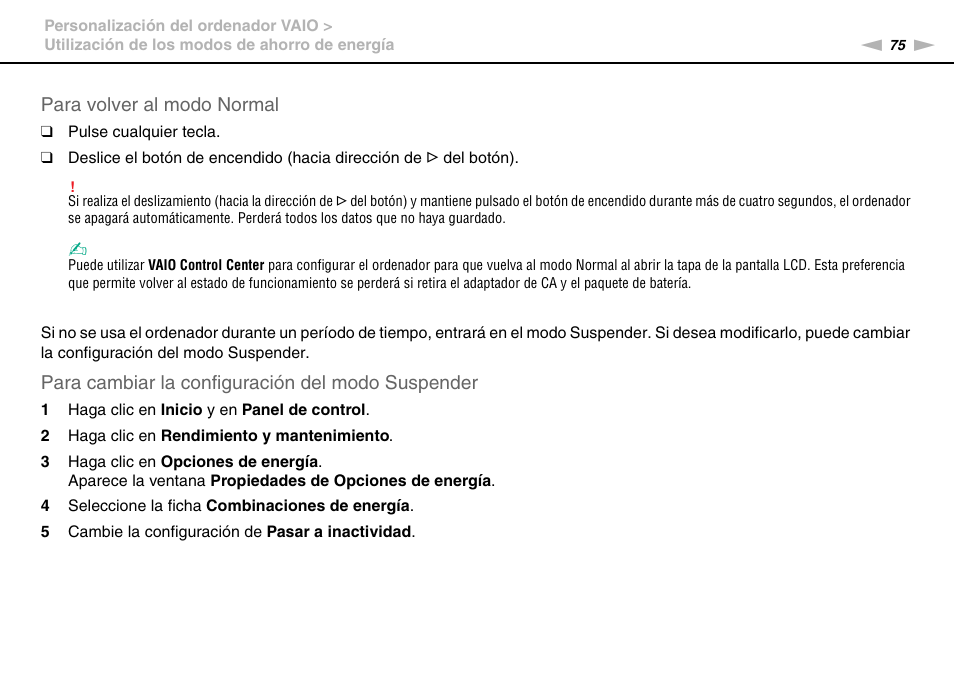 Para volver al modo normal, Para cambiar la configuración del modo suspender | Sony VPCW11S1E User Manual | Page 75 / 127