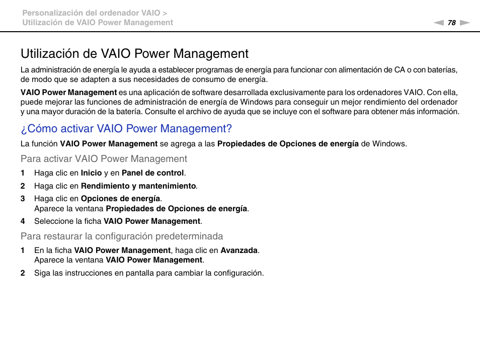 Utilización de vaio power management, Cómo activar vaio power management | Sony VPCW11S1E User Manual | Page 78 / 127