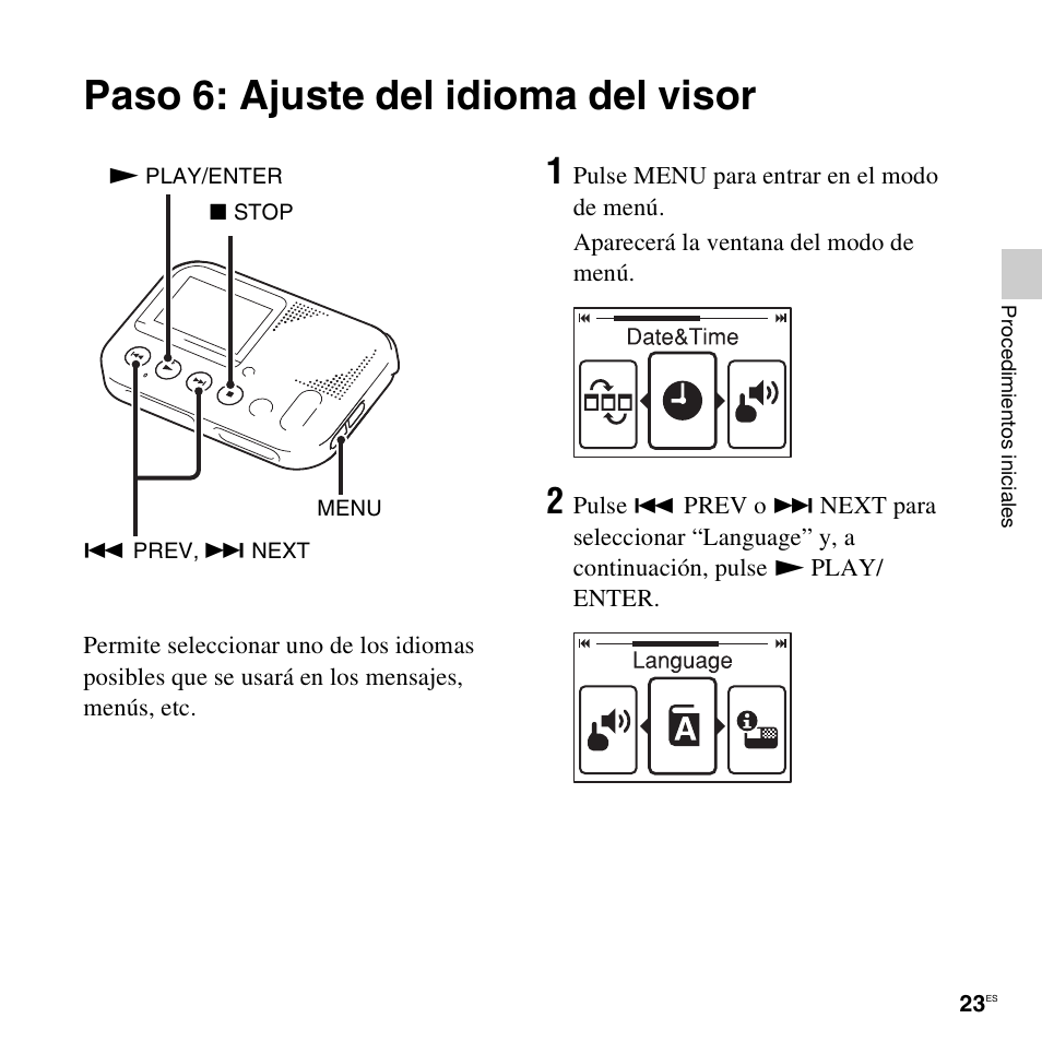 Paso 6: ajuste del idioma del visor | Sony ICD-LX30 User Manual | Page 23 / 63