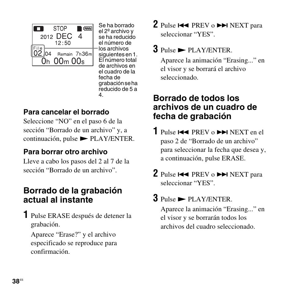 Borrado de la grabación actual al instante | Sony ICD-LX30 User Manual | Page 38 / 63