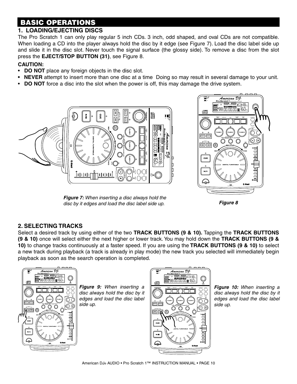 Basic operations, Loading/ejecting discs, Selecting tracks | Figure 8, Seamless loop, Disc in/out slot, On off, American dj | American Audio Pro Scratch 1 User Manual | Page 10 / 28