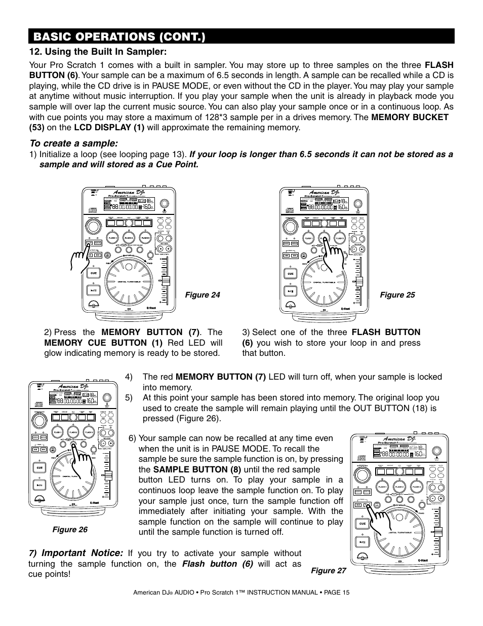 Basic operations (cont.), Using the built in sampler, Important notice | Figure 27, Disc in/out slot, On off, Seamless loop | American Audio Pro Scratch 1 User Manual | Page 15 / 28