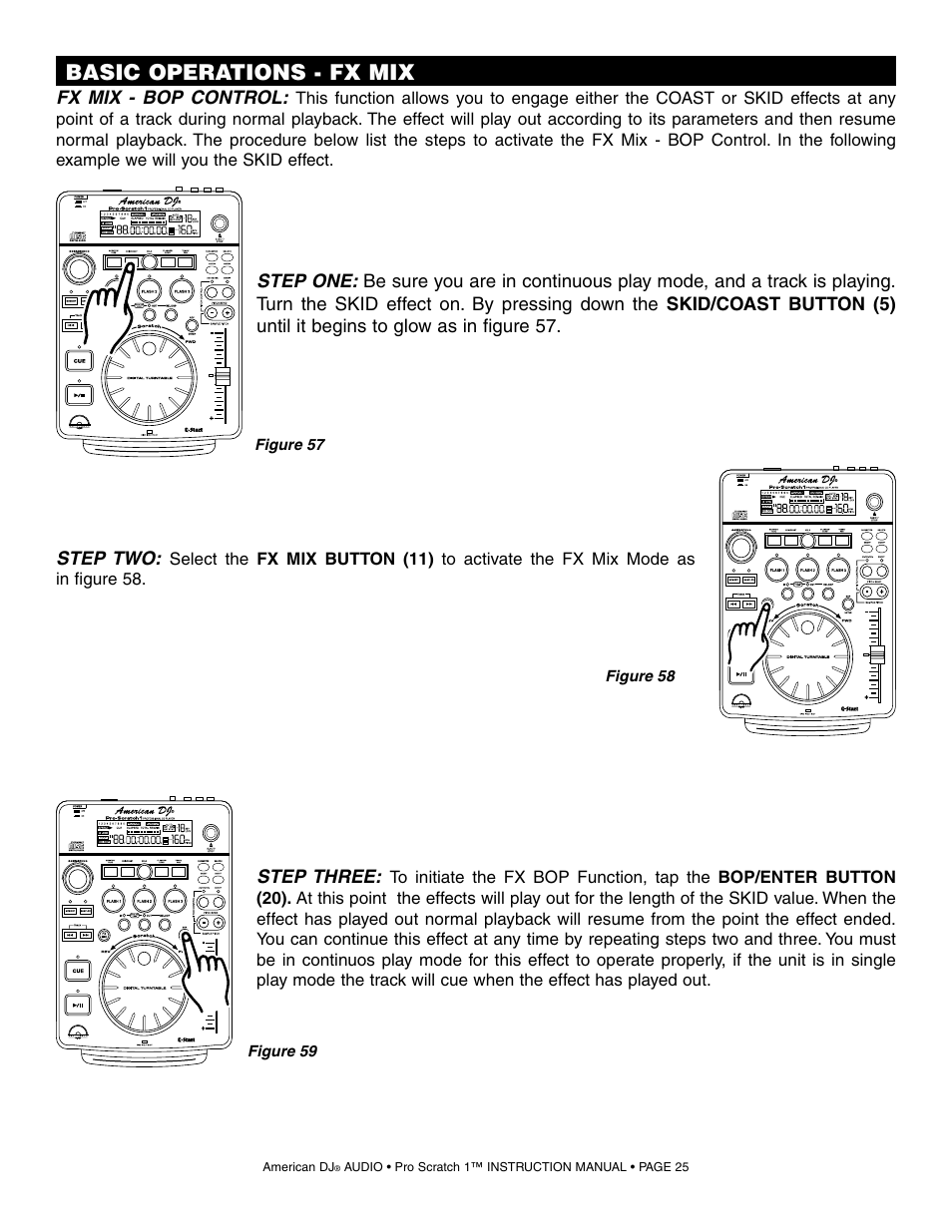 Basic operations - fx mix | American Audio Pro Scratch 1 User Manual | Page 25 / 28