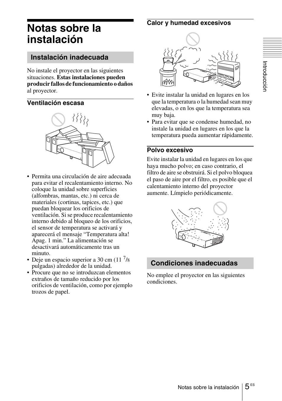 Notas sobre la instalación, Instalación inadecuada, Condiciones inadecuadas | Sony VPL-EX1 User Manual | Page 113 / 164