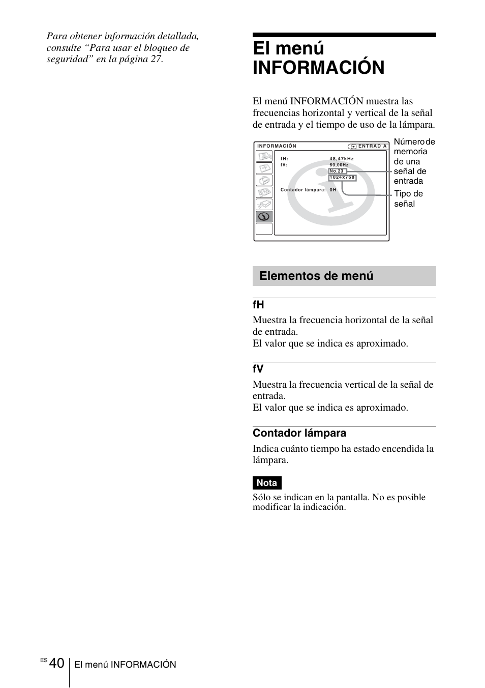 El menú información, Elementos de menú | Sony VPL-EX1 User Manual | Page 148 / 164