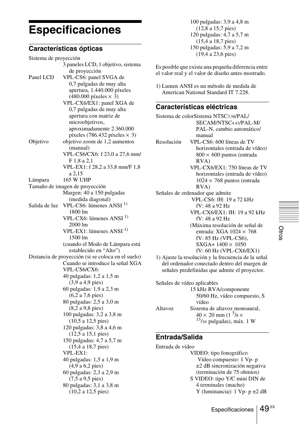 Especificaciones, Características ópticas, Características eléctricas | Entrada/salida | Sony VPL-EX1 User Manual | Page 157 / 164