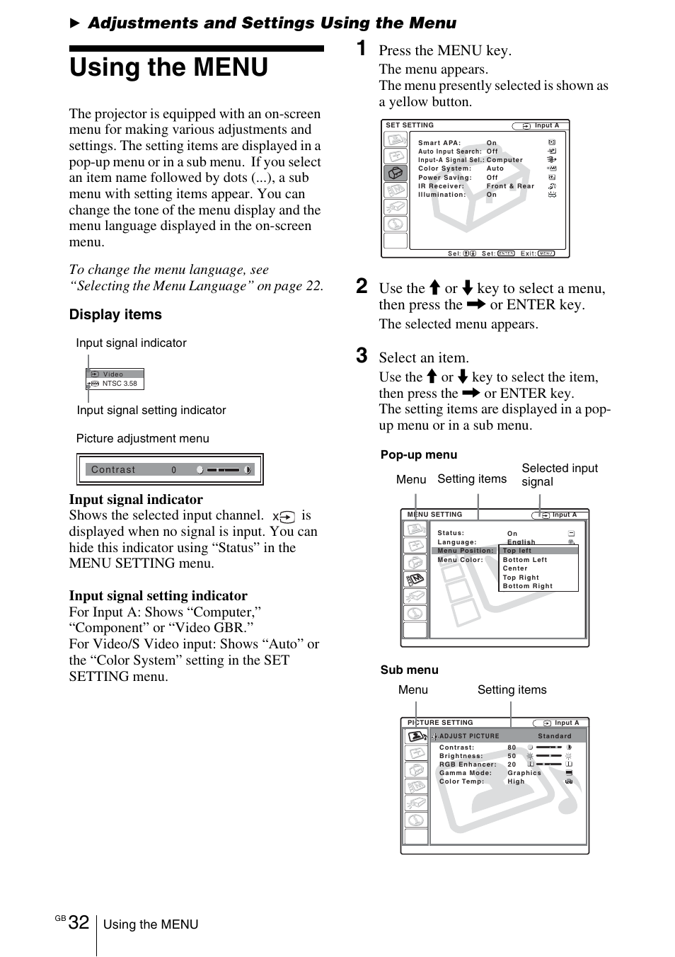 Adjustments and settings using the menu, Using the menu, Press the menu key | Select an item, The selected menu appears | Sony VPL-EX1 User Manual | Page 32 / 164