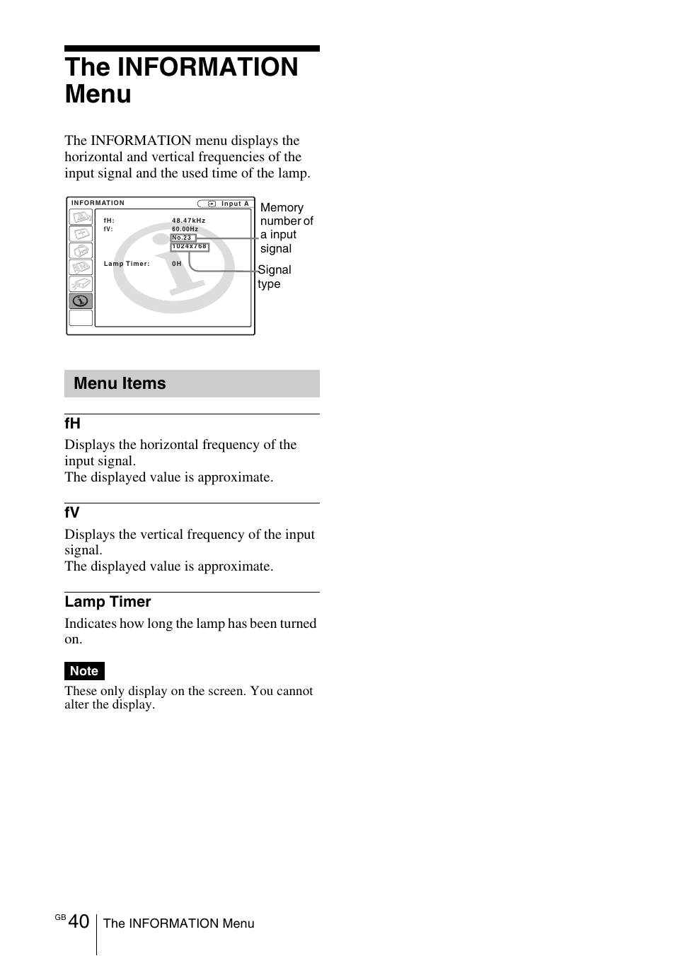 The information menu, Menu items | Sony VPL-EX1 User Manual | Page 40 / 164