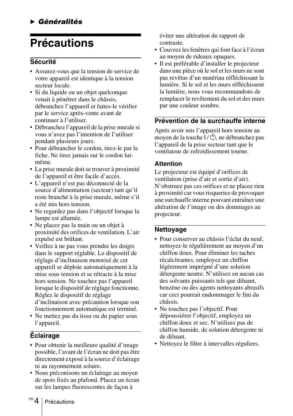 Généralités, Précautions | Sony VPL-EX1 User Manual | Page 58 / 164