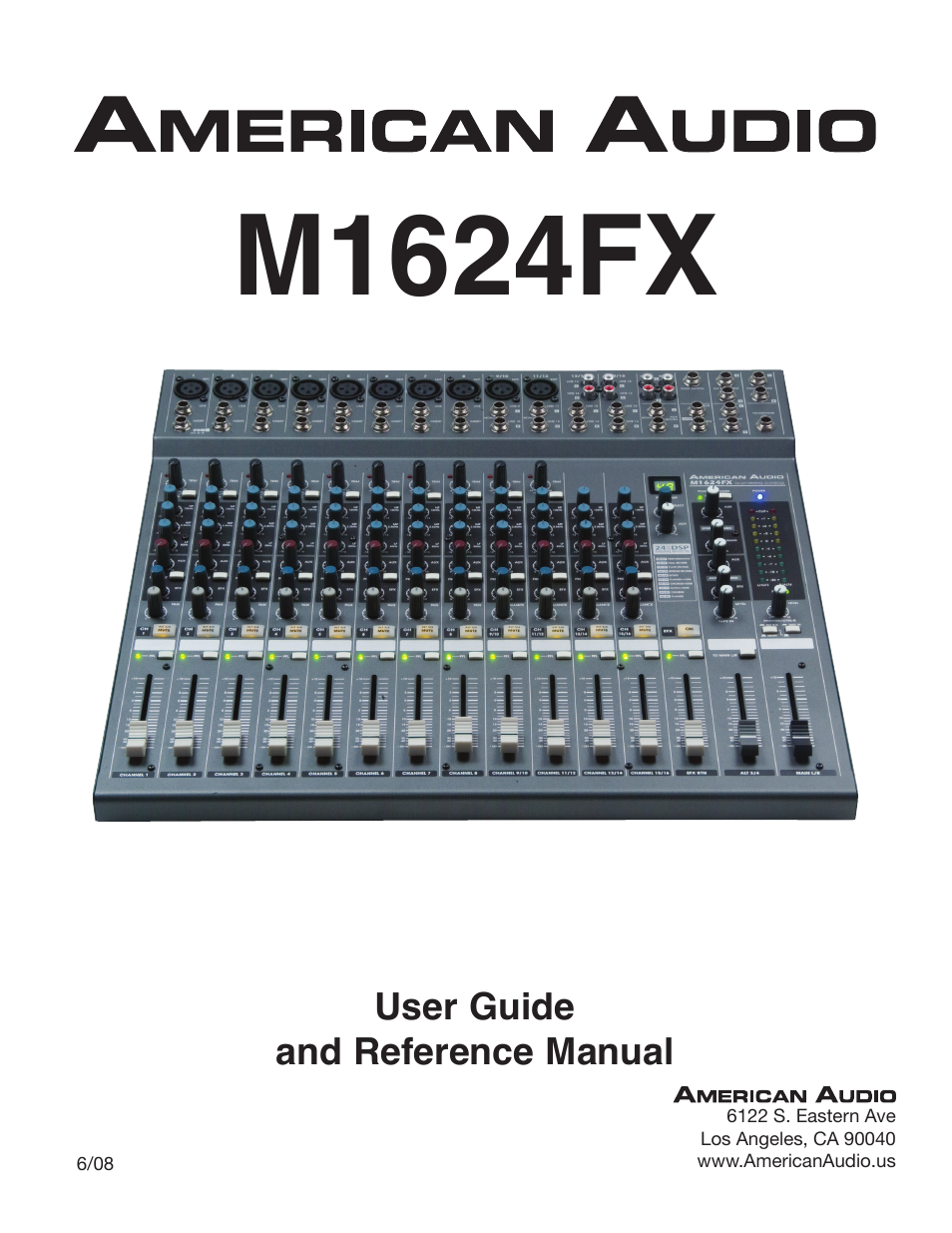 American Audio M1624FX User Manual | 26 pages