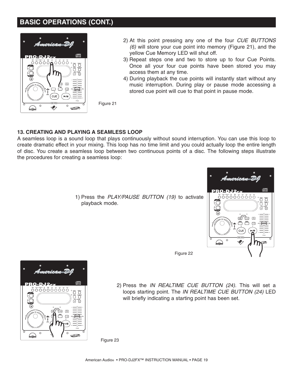Basic operations (cont.) | American Audio PRO-DJ2FX User Manual | Page 19 / 28