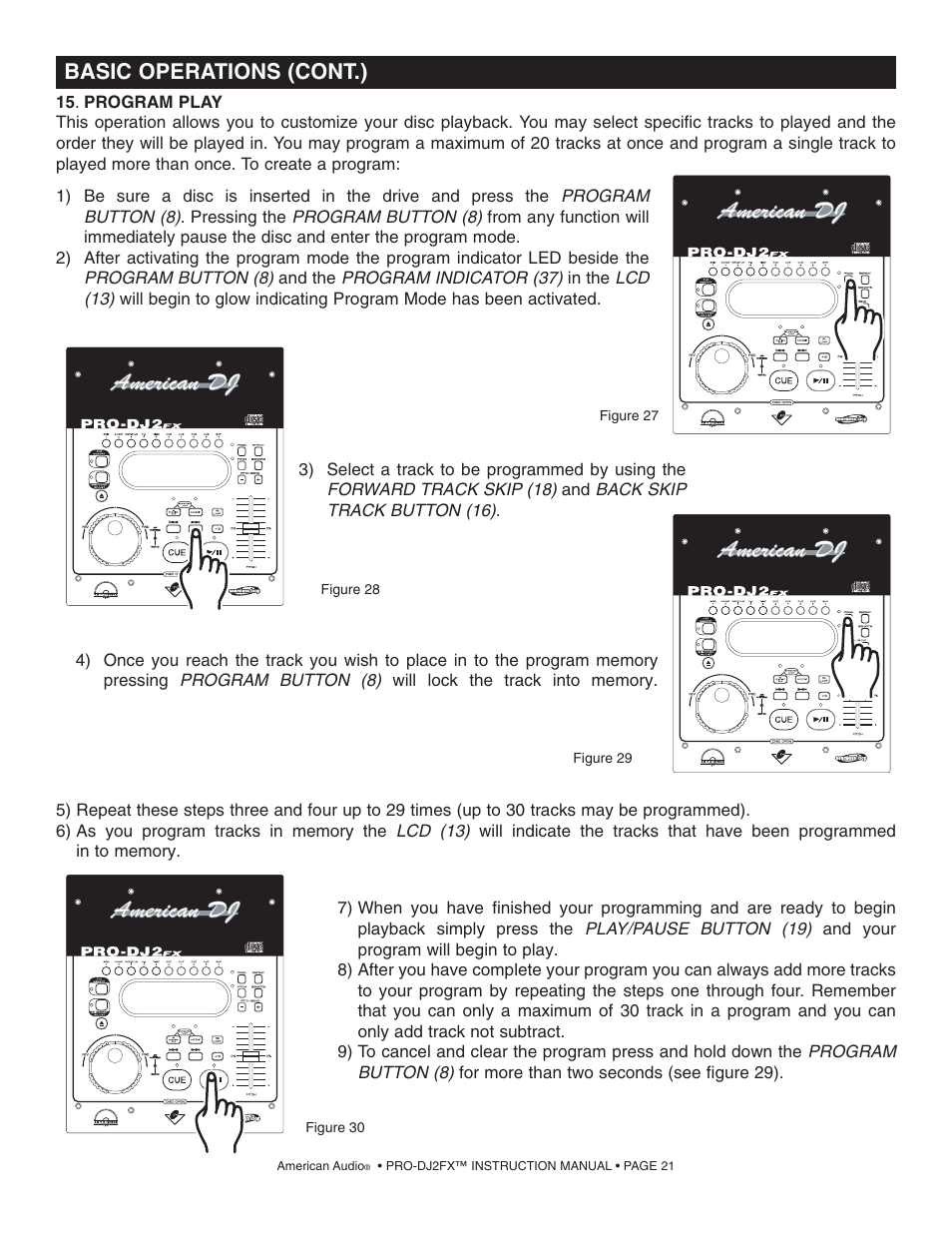 Basic operations (cont.) | American Audio PRO-DJ2FX User Manual | Page 21 / 28