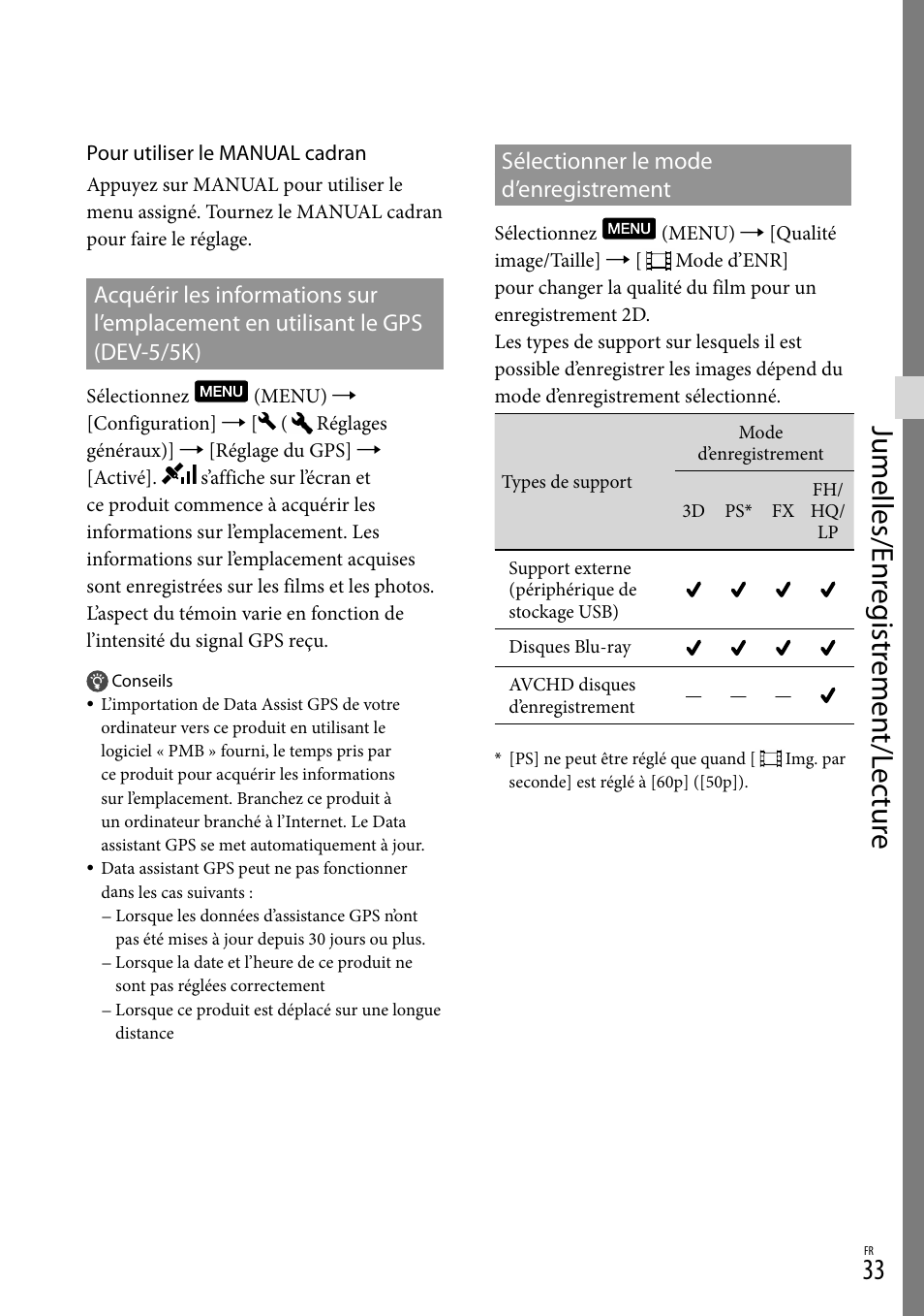 Sélectionner le mode d’enregistrement, Acquérir les informations sur, L’emplacement en utilisant le gps | Dev-5/5k) sélectionner le mode, D’enregistrement, Jumelles/enr eg istr emen t/l ec tur e | Sony DEV-3 User Manual | Page 141 / 271