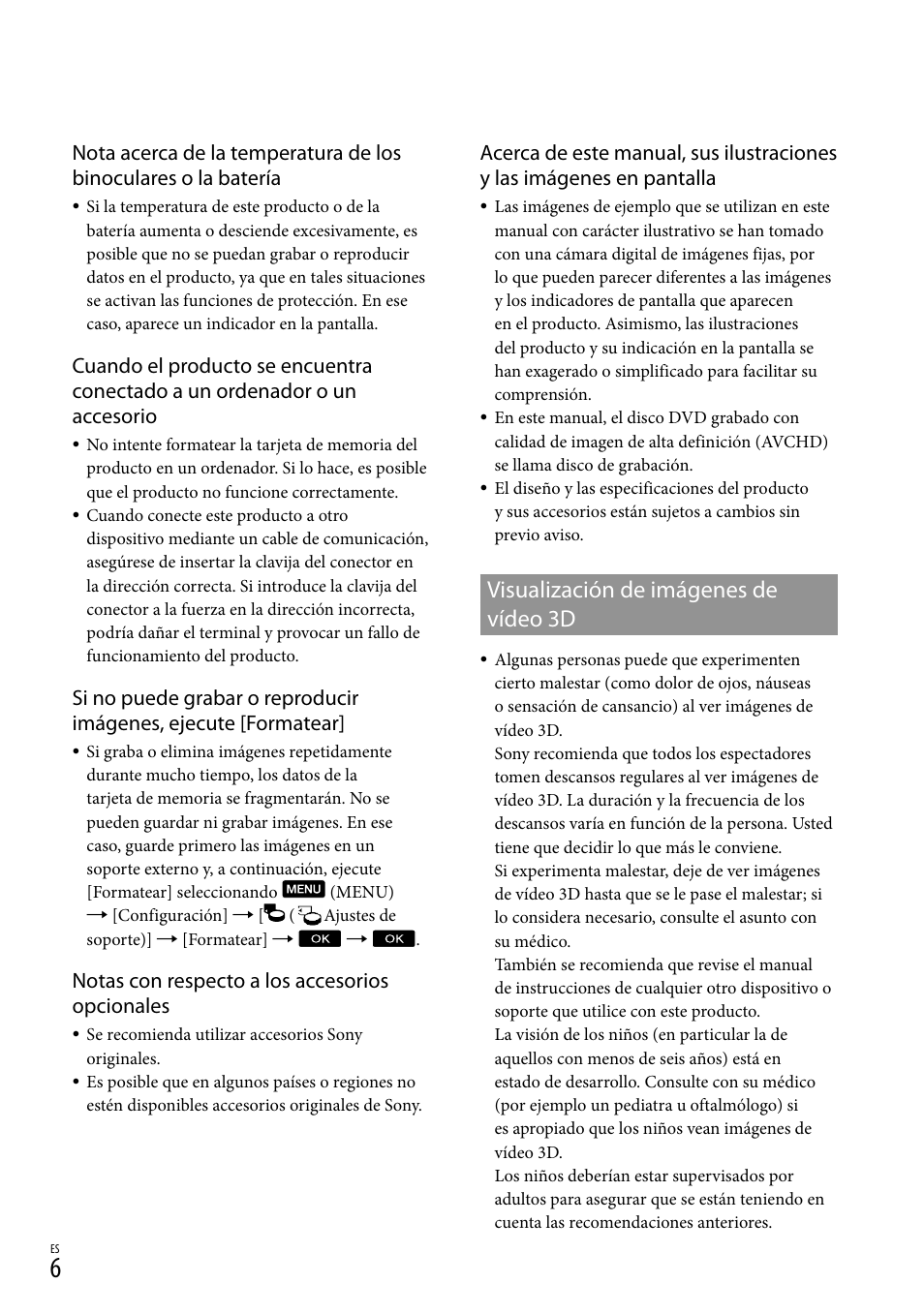 Visualización de imágenes de vídeo 3d, Notas con respecto a los accesorios opcionales | Sony DEV-3 User Manual | Page 174 / 271