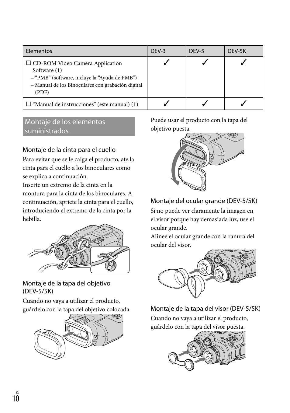 Montaje de los elementos suministrados, Montaje de los elementos, Suministrados | Sony DEV-3 User Manual | Page 178 / 271
