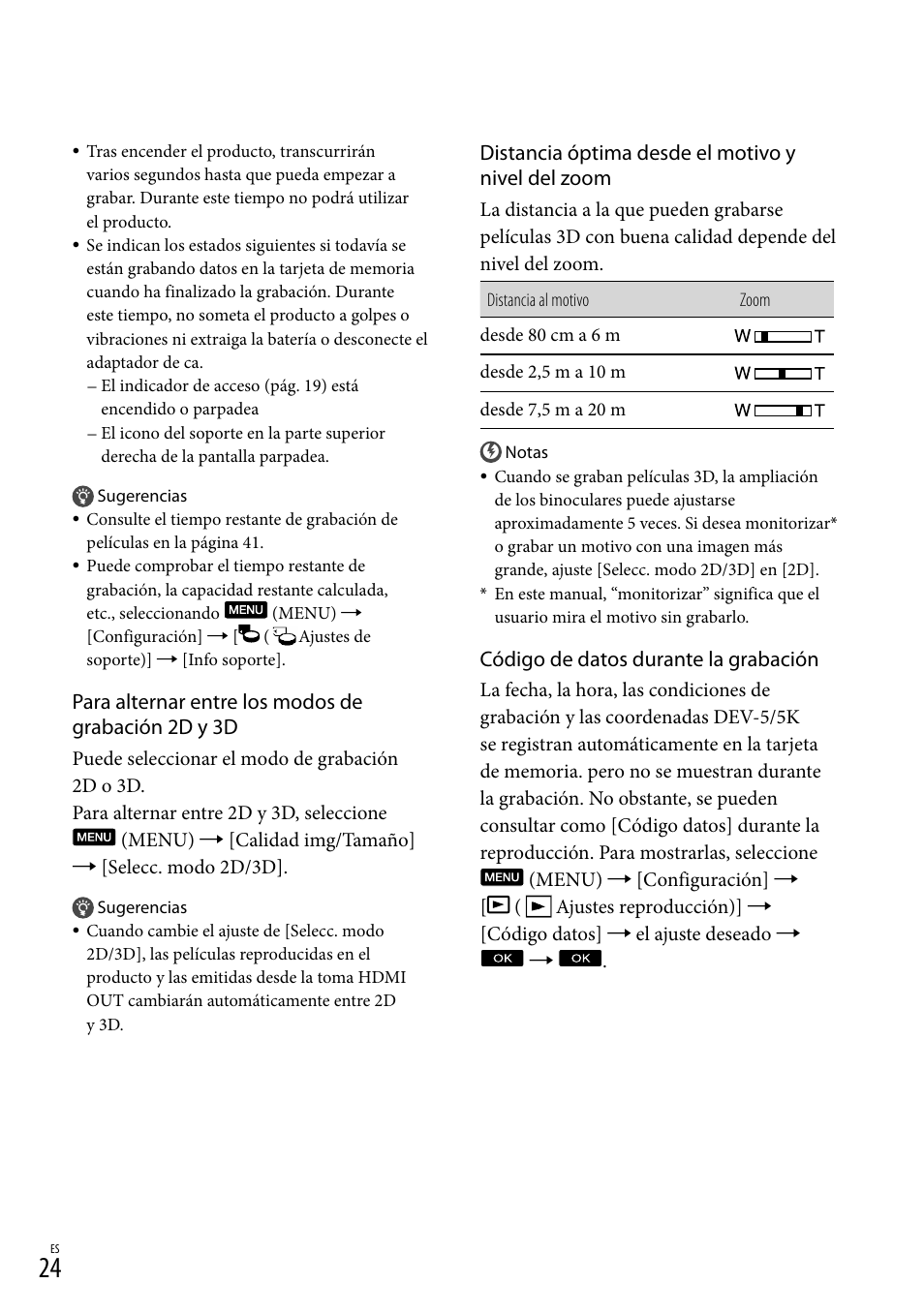 Para alternar entre los modos de grabación 2d y 3d, Distancia óptima desde el motivo y nivel del zoom, Código de datos durante la grabación | Sony DEV-3 User Manual | Page 192 / 271