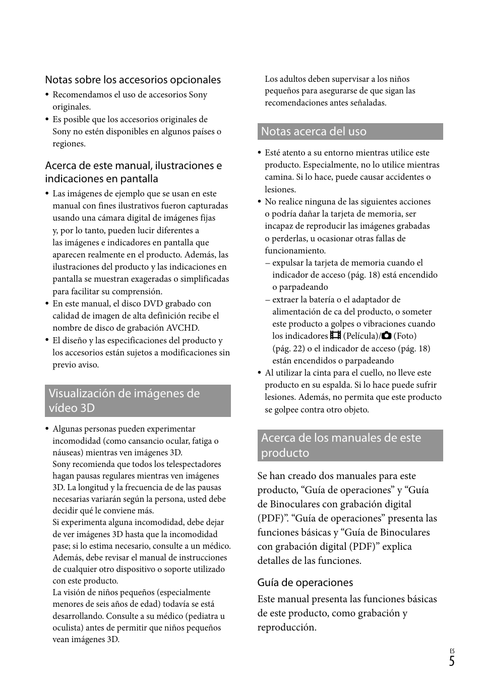 Visualización de imágenes de vídeo 3d, Notas acerca del uso, Acerca de los manuales de este producto | Notas sobre los accesorios opcionales, Guía de operaciones | Sony DEV-3 User Manual | Page 225 / 271