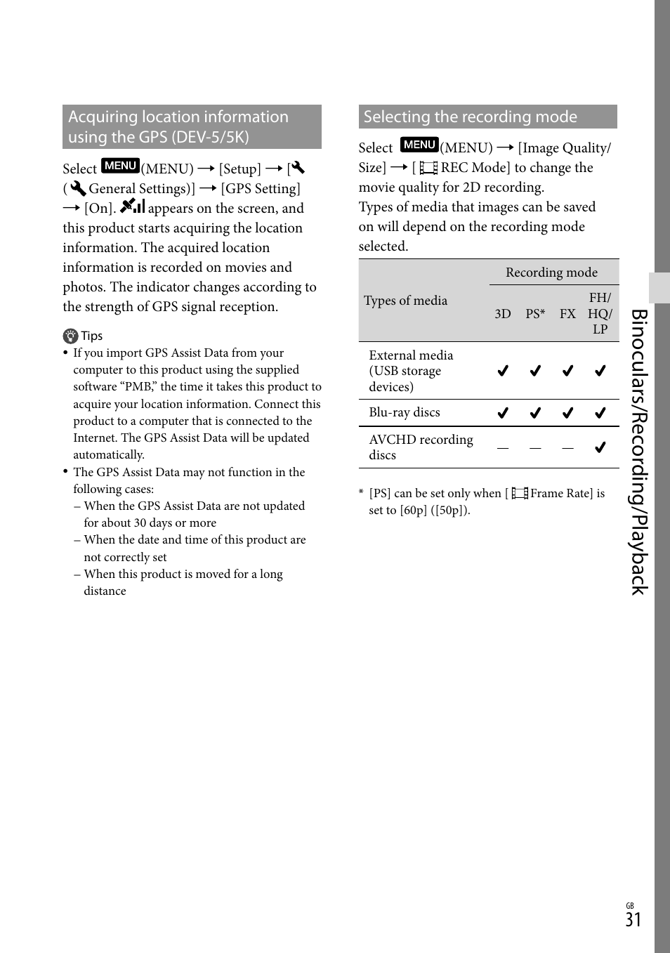 Selecting the recording mode, Acquiring location information, Binoculars/r ec or ding/p la yback | Sony DEV-3 User Manual | Page 31 / 271