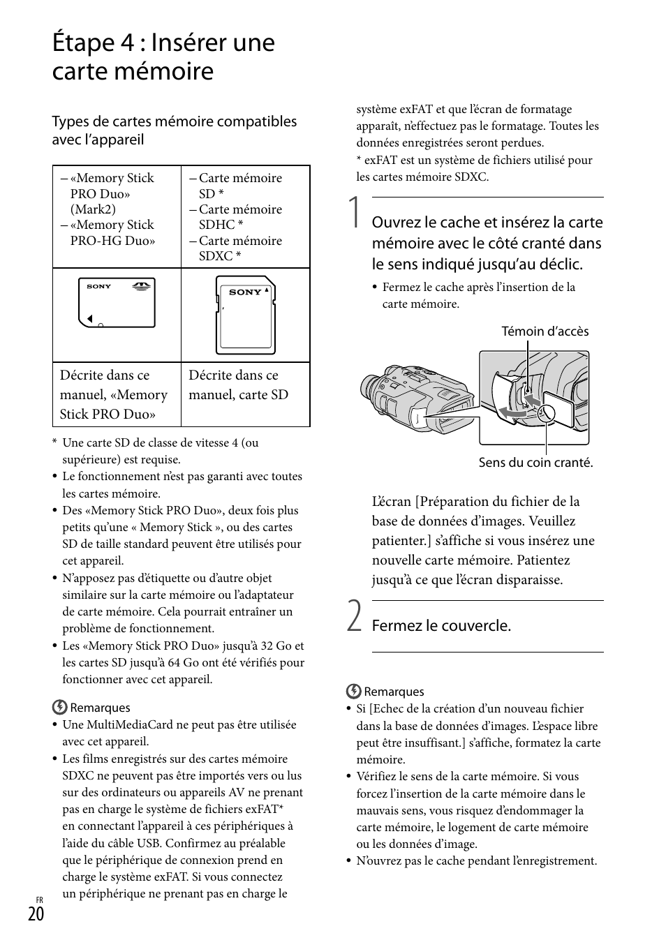 Étape 4 : insérer une carte mémoire, 20) s, Fermez le couvercle | Sony DEV-3 User Manual | Page 74 / 271