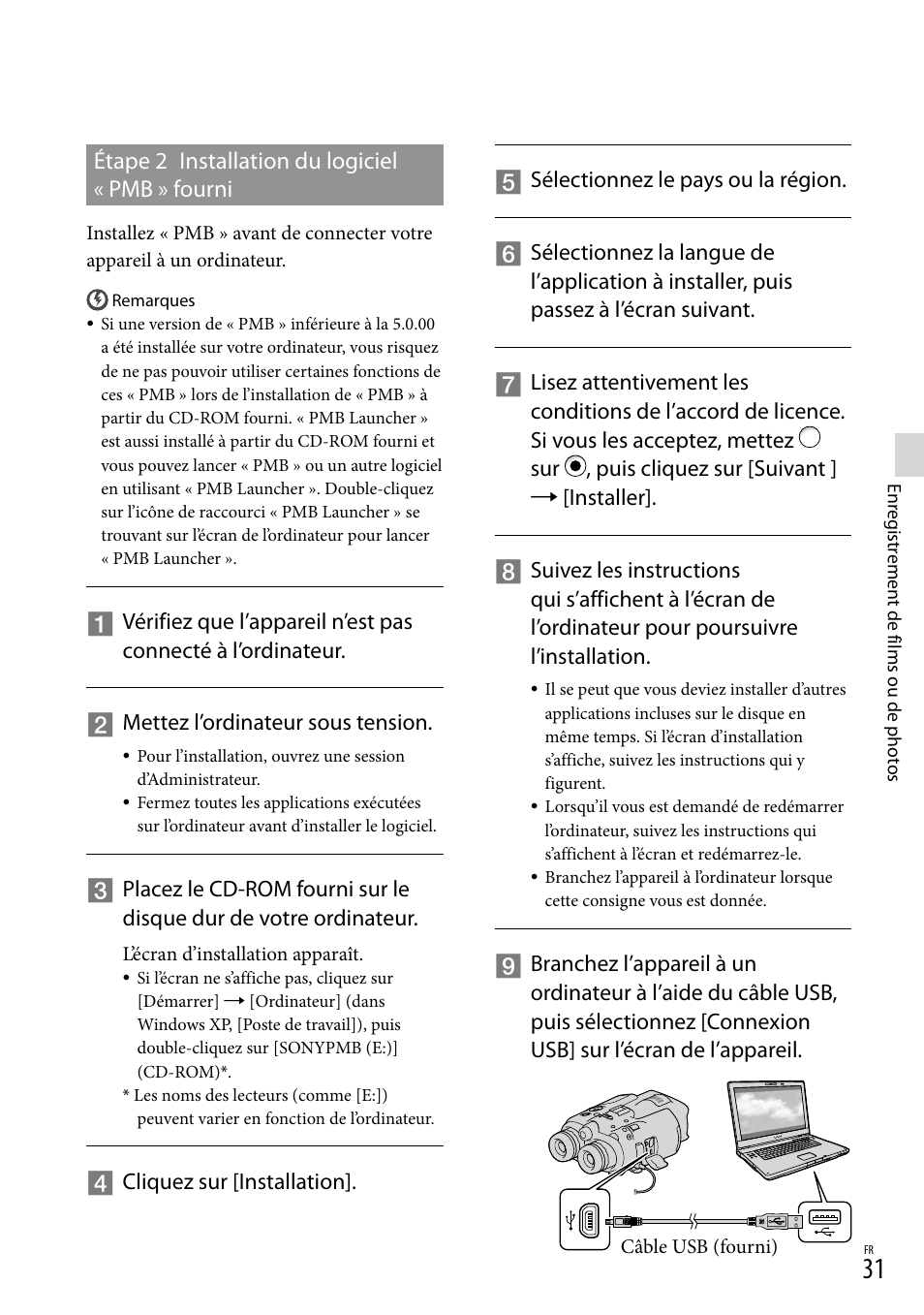 Étape 2 installation du logiciel « pmb » fourni, Étape 2 installation du logiciel, Pmb » fourni | Sony DEV-3 User Manual | Page 85 / 271