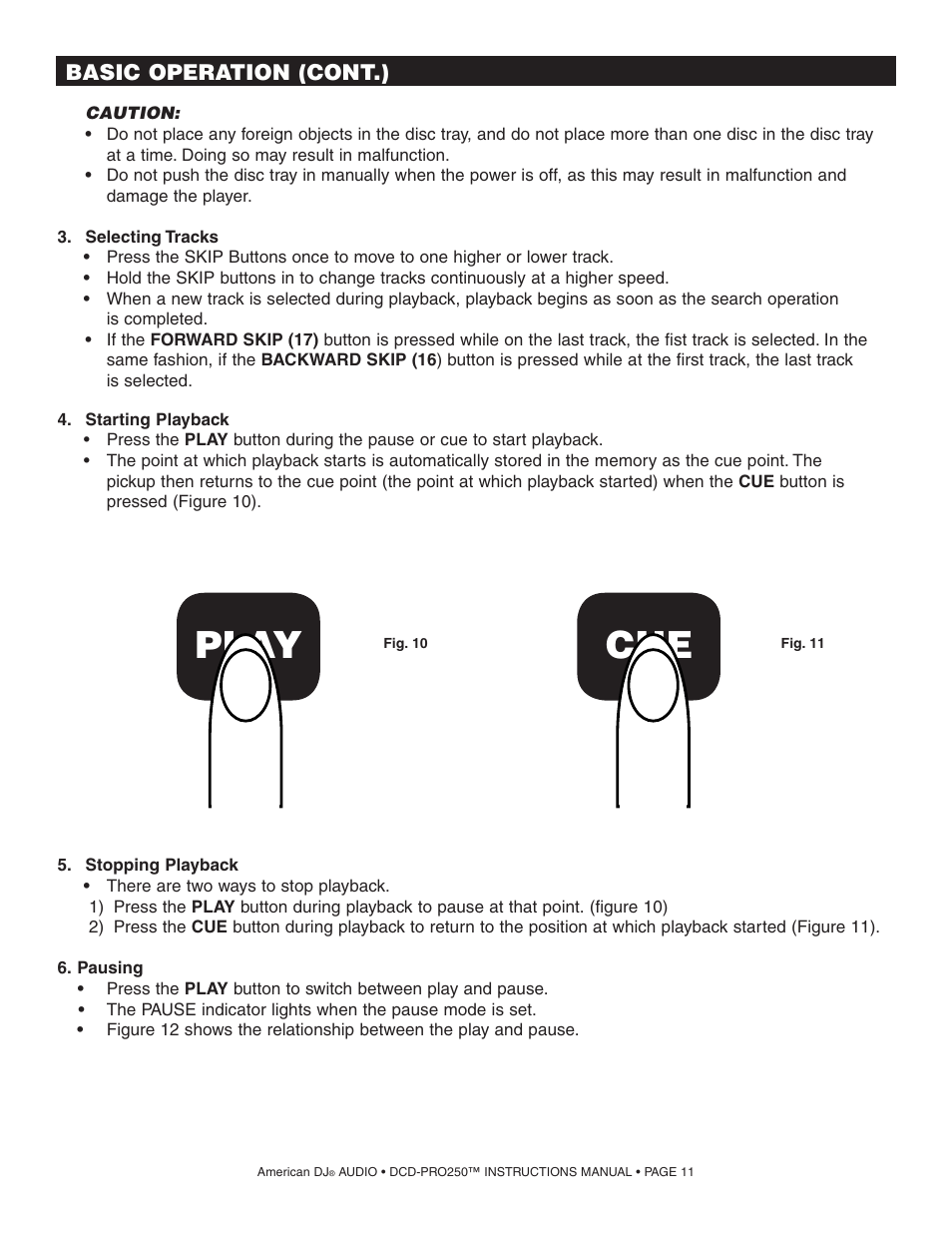 Play | American Audio DCD PRO 250 User Manual | Page 11 / 18