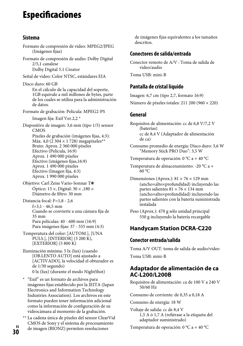 Especificaciones, Sistema, Conectores de salida/entrada | Pantalla de cristal líquido, General, Handycam station dcra-c220 conector entrada/salida | Sony DCR-SR220D User Manual | Page 62 / 64