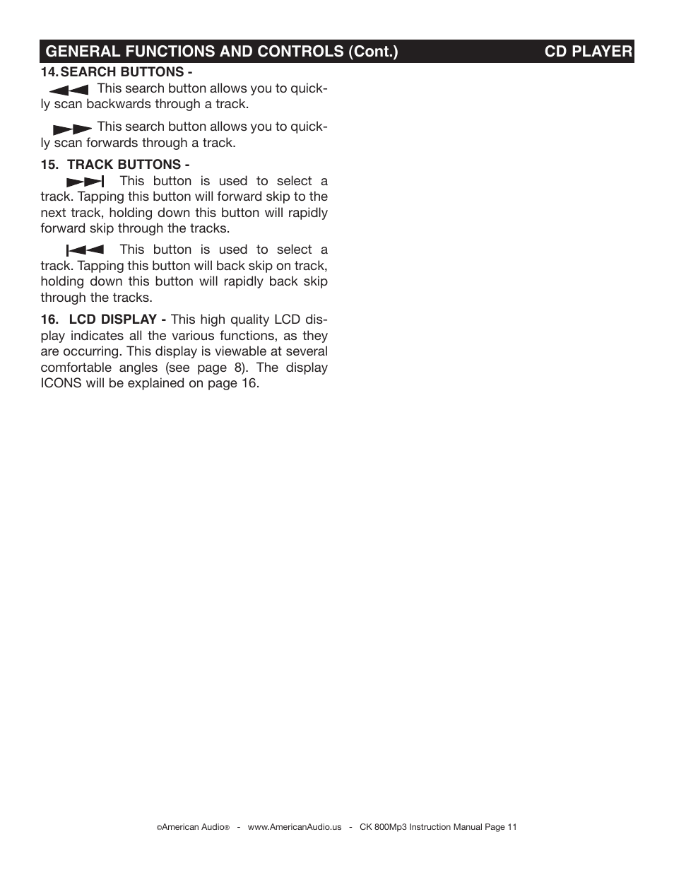 General functions and controls (cont.) cd player | American Audio CK 800Mp3 User Manual | Page 11 / 32