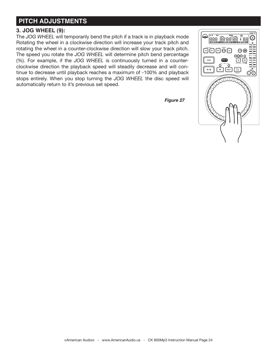 Pitch adjustments, Jog wheel (9) | American Audio CK 800Mp3 User Manual | Page 24 / 32