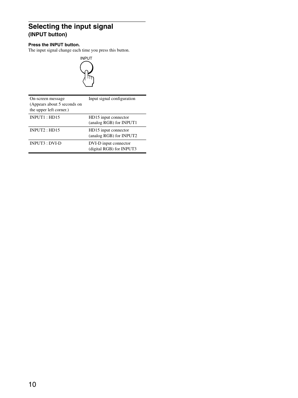 Selecting the input signal (input button), 10 selecting the input signal | Sony SDM-S204 User Manual | Page 10 / 23