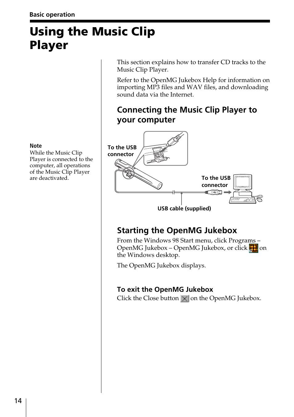 Using the music clip player 14, Connecting the music clip player, To your computer 14 | Starting the openmg jukebox 14, Using the music clip player | Sony MC-P10 User Manual | Page 14 / 40
