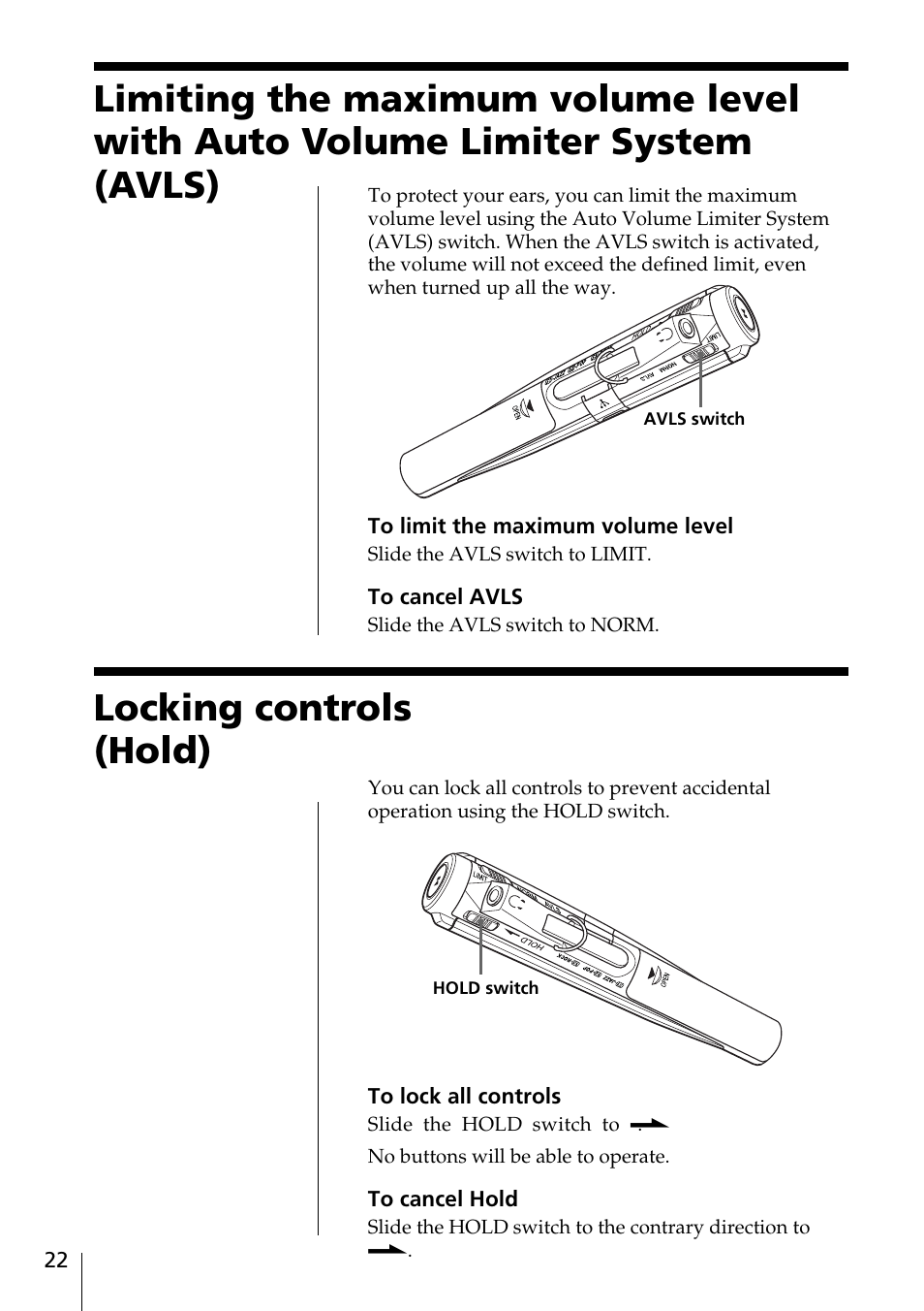 Limiting the maximum volume level, With auto volume limiter system (avls) 22, Locking controls (hold) 22 | Locking controls (hold) | Sony MC-P10 User Manual | Page 22 / 40