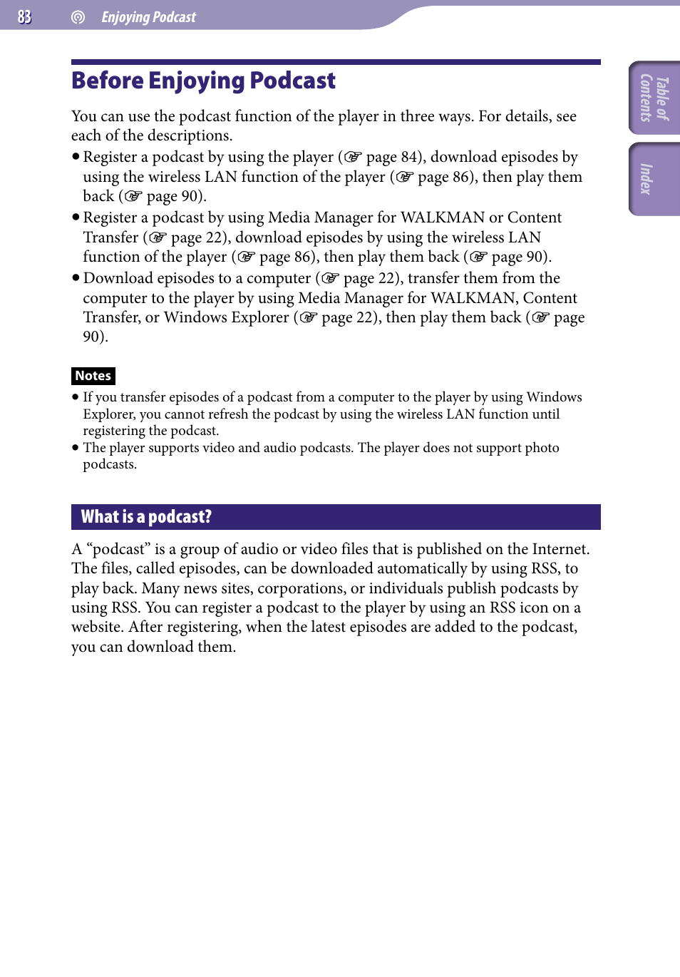 Enjoying podcast, Before enjoying podcast, What is a podcast | Sony NWZ-X1051F User Manual | Page 83 / 182