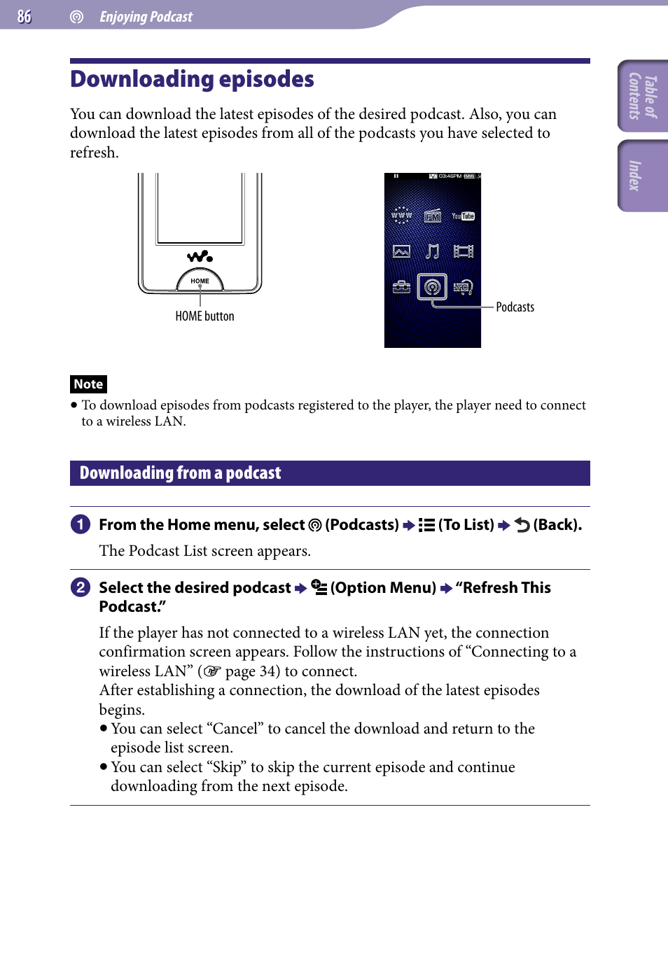 Downloading episodes, Downloading from a podcast | Sony NWZ-X1051F User Manual | Page 86 / 182