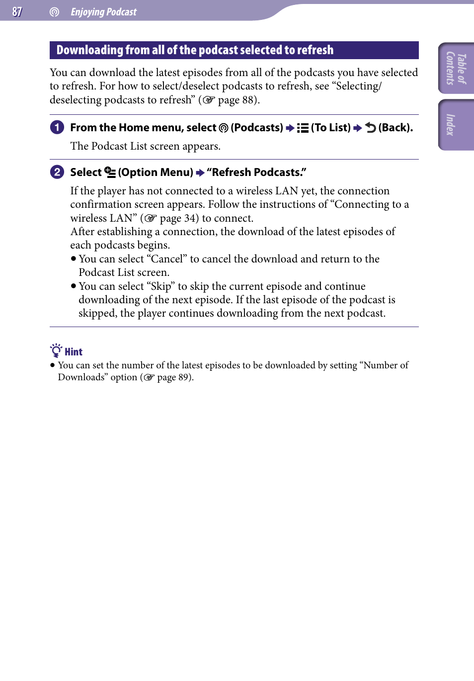 Downloading from all of the podcast, Selected to refresh | Sony NWZ-X1051F User Manual | Page 87 / 182