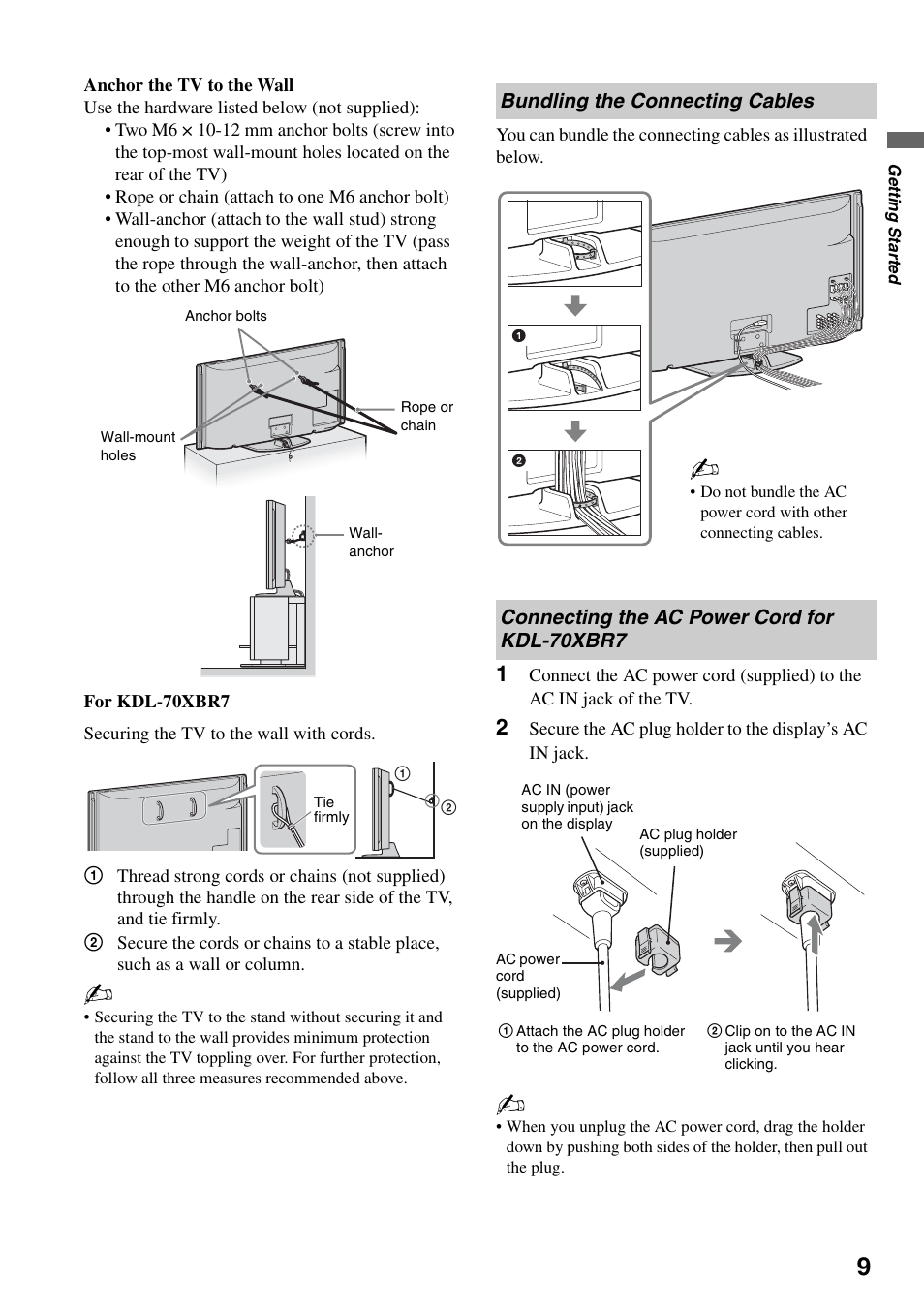 Bundling the connecting cables, Connecting the ac power cord for kdl-70xbr7, Kdl-70xbr7 | Sony KDL-40XBR7 User Manual | Page 9 / 63