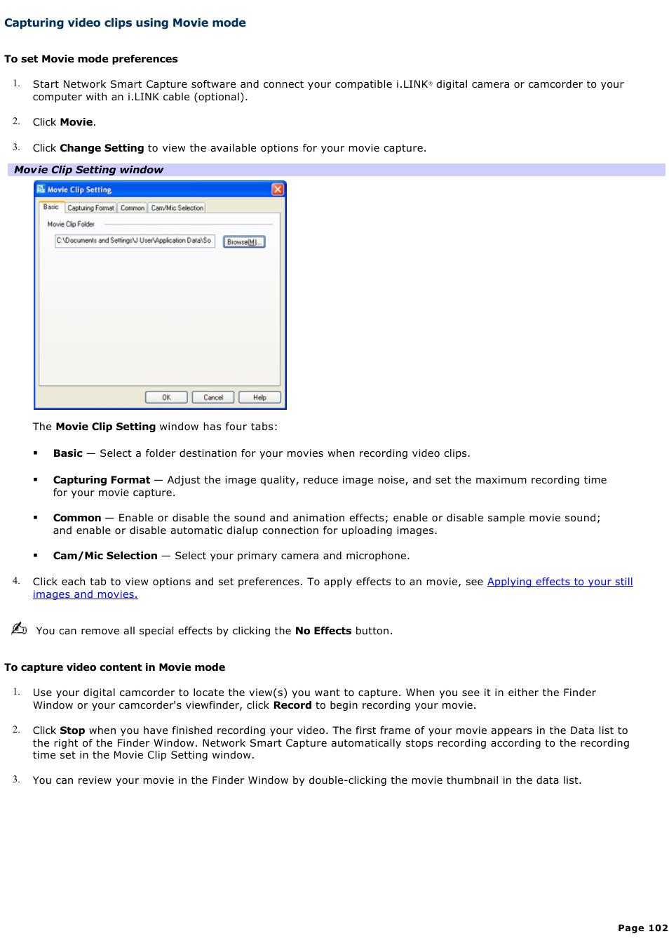 Capturing video clips using movie mode | Sony PCV-RS321 User Manual | Page 102 / 161