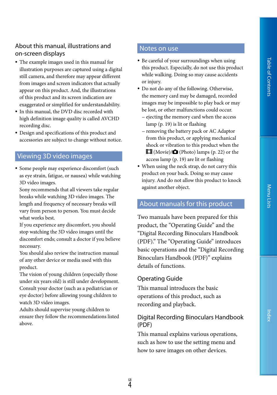 Viewing 3d video images, Notes on use, About manuals for this product | Operating guide, Digital recording binoculars handbook (pdf) | Sony DEV-5 User Manual | Page 4 / 98
