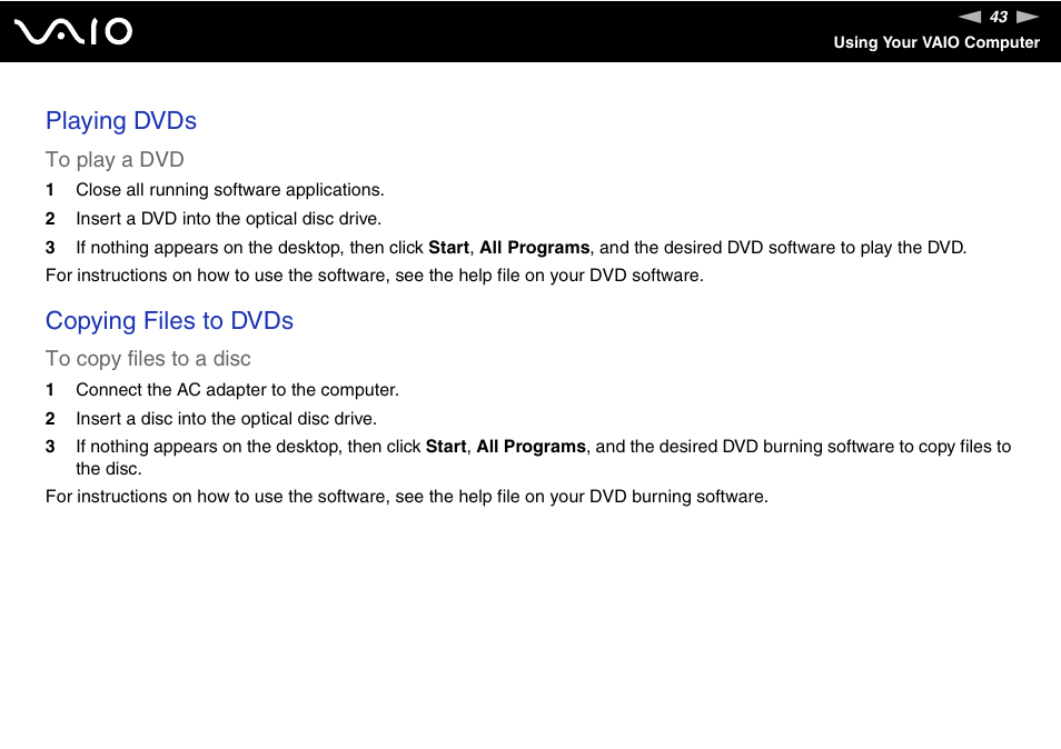 Playing dvds, Copying files to dvds | Sony VGN-AR870NA User Manual | Page 43 / 210