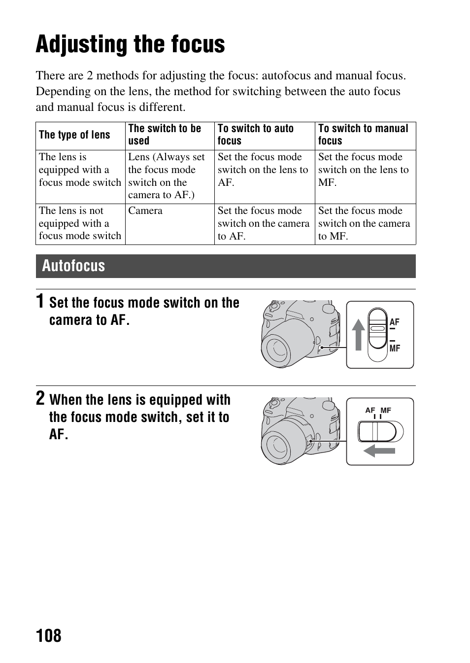 Adjusting the focus, Autofocus, Switch (108 | Ch (108 | Sony SLT-A65VL User Manual | Page 108 / 214