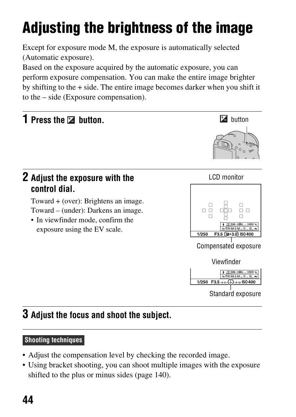 Adjusting the brightness of the image, N (44) | Sony SLT-A65VL User Manual | Page 44 / 214