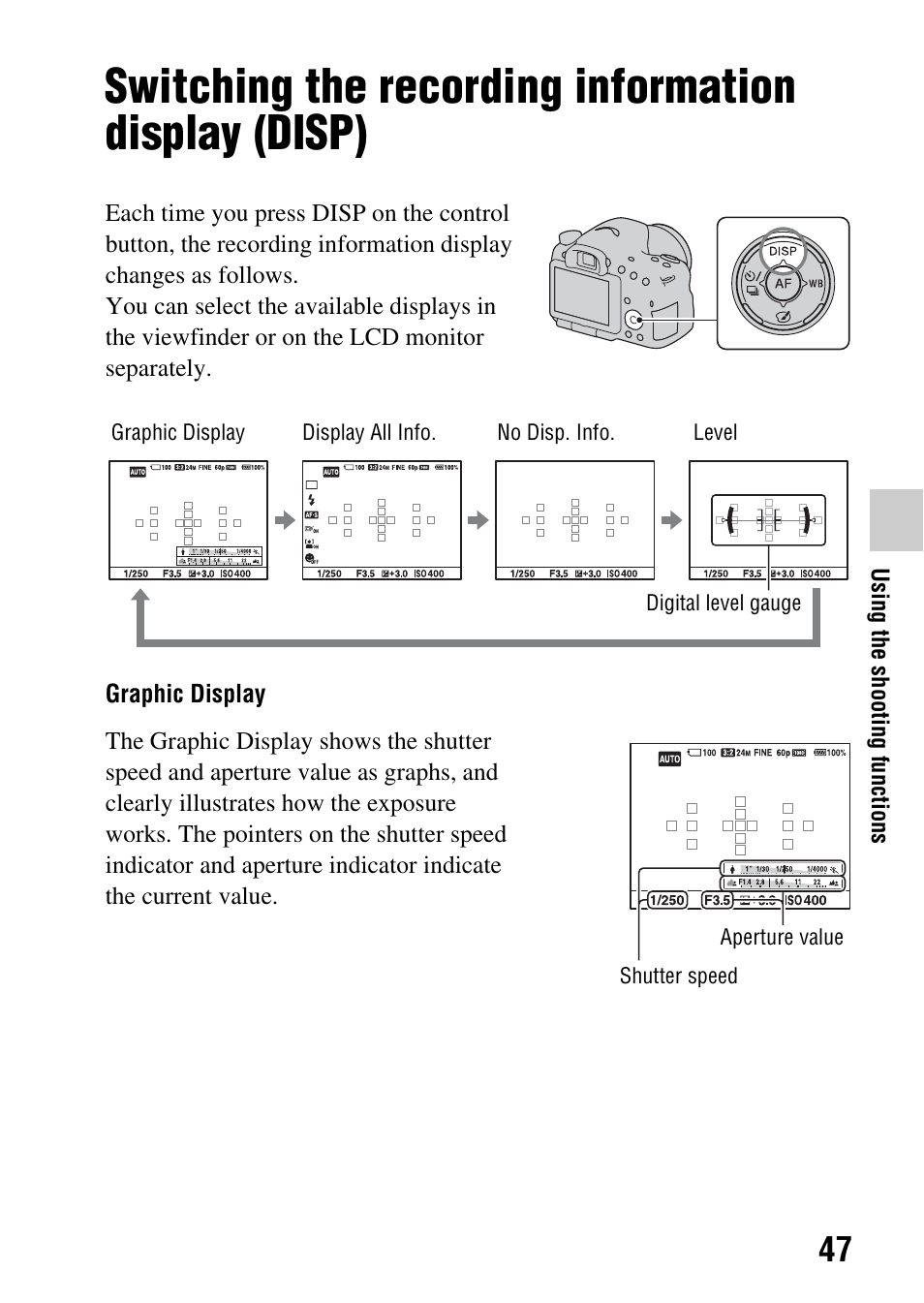 Switching the recording information display (disp) | Sony SLT-A65VL User Manual | Page 47 / 214
