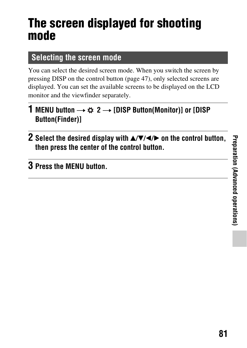 The screen displayed for shooting mode, Selecting the screen mode | Sony SLT-A65VL User Manual | Page 81 / 214