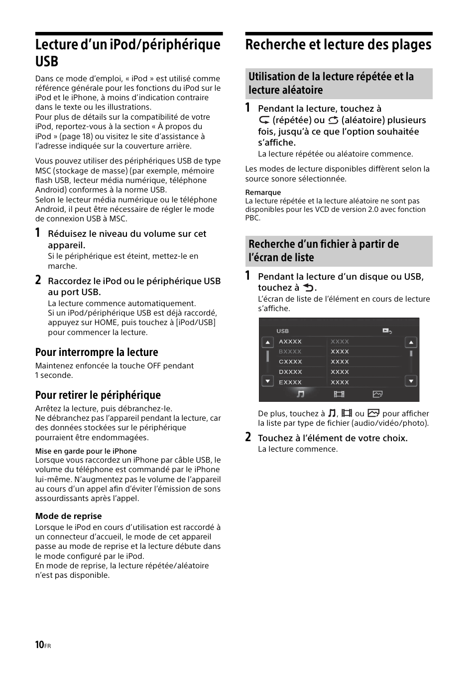 Lecture d’un ipod/périphérique usb, Recherche et lecture des plages, Pour interrompre la lecture | Pour retirer le périphérique | Sony XAV-65 User Manual | Page 32 / 72