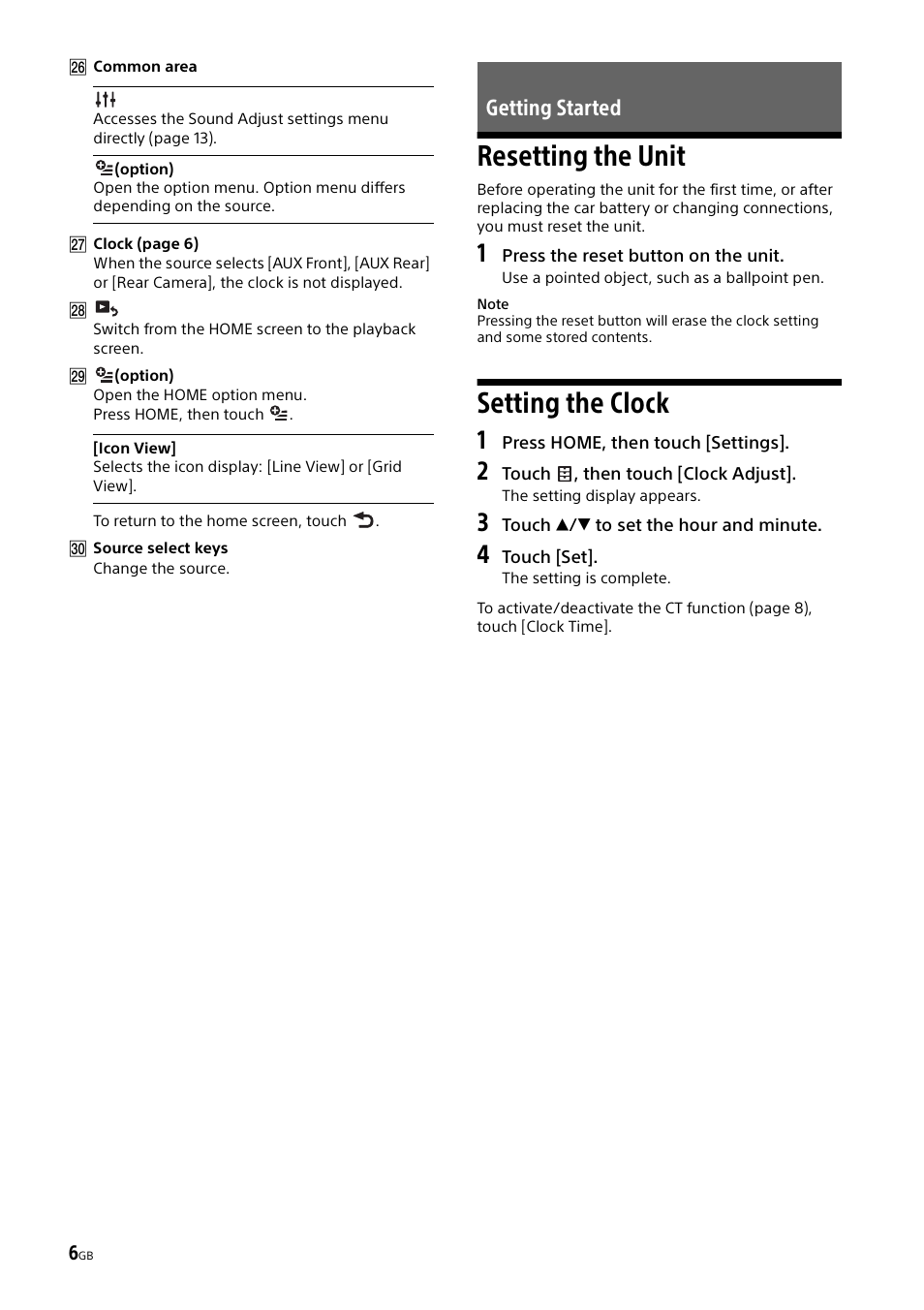 Getting started, Resetting the unit, Setting the clock | Resetting the unit setting the clock | Sony XAV-65 User Manual | Page 6 / 72