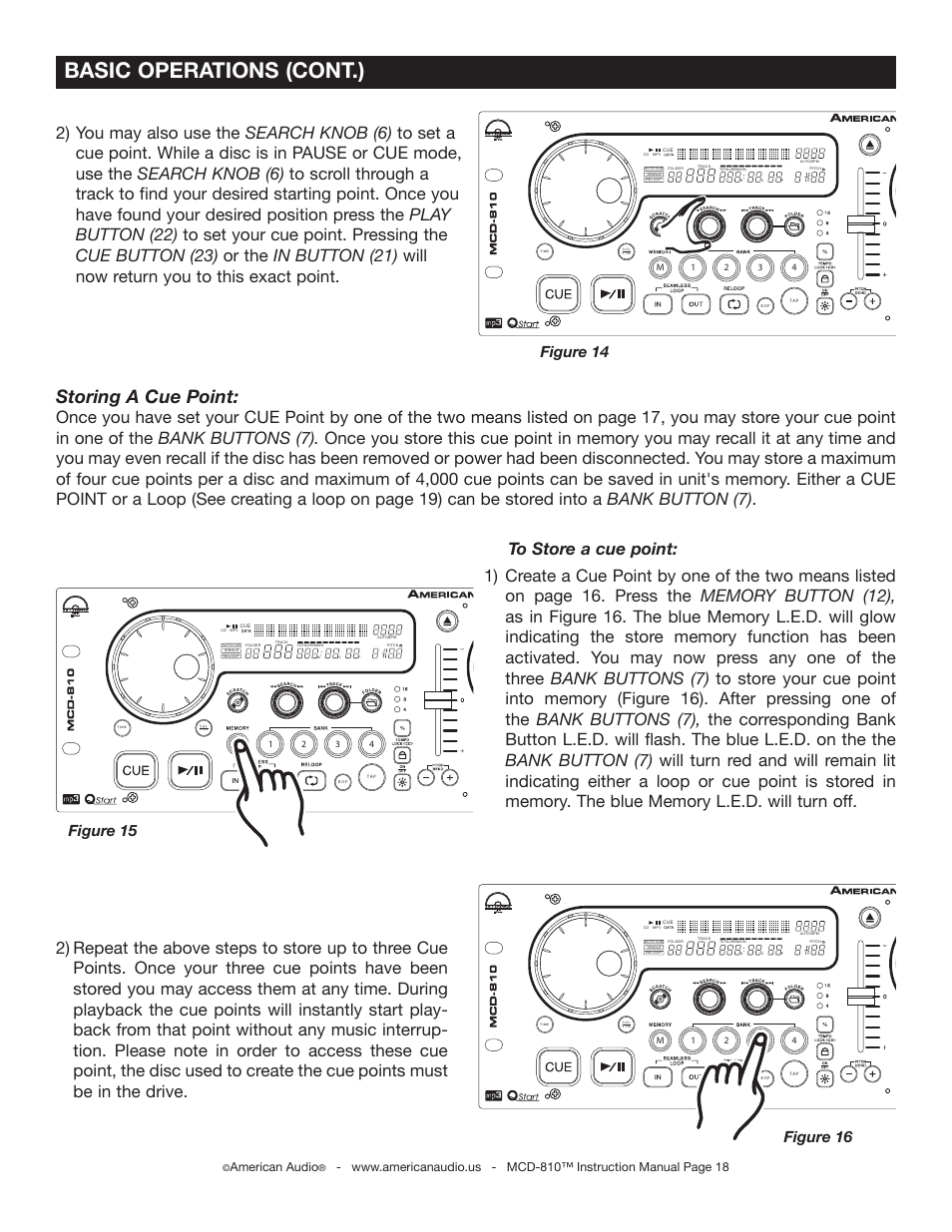 Basic operations (cont.), Storing a cue point, Figure 16 | Figure 14, Figure 15, American audio | American Audio MCD-810 User Manual | Page 18 / 34