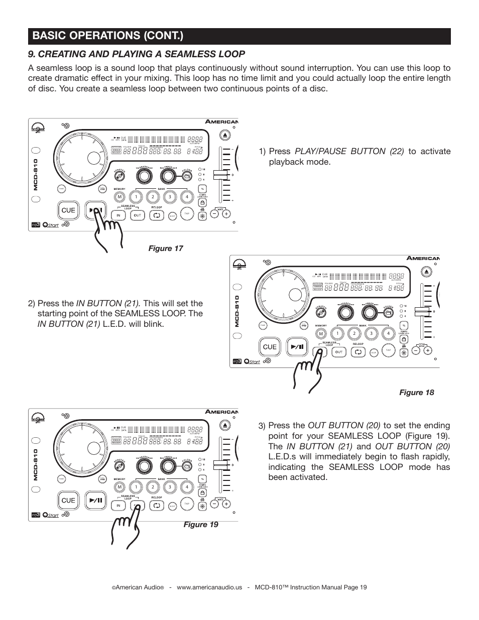 Basic operations (cont.), Creating and playing a seamless loop, Figure 18 figure 17 | Figure 19, American audio | American Audio MCD-810 User Manual | Page 19 / 34